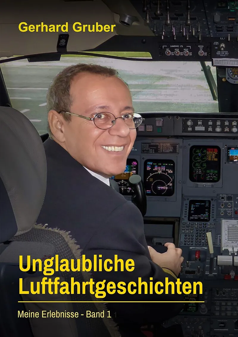 Unglaubliche Luftfahrtgeschichten, Band 1