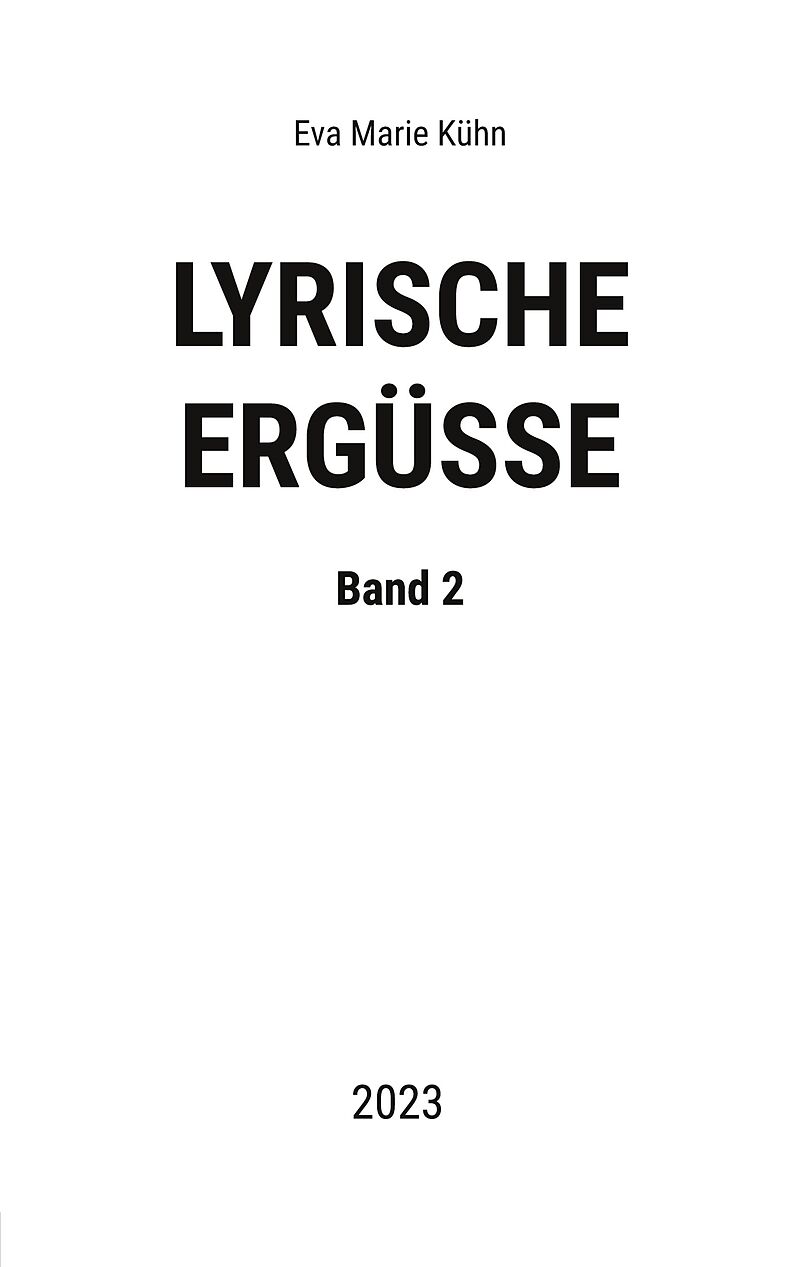 Lyrische Ergüsse