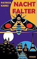 E-Book (epub) Nachtfalter von Patrick Karez