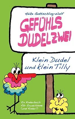 E-Book (epub) Gefühlsdudelzwei von Heike Gottschling-Wulf