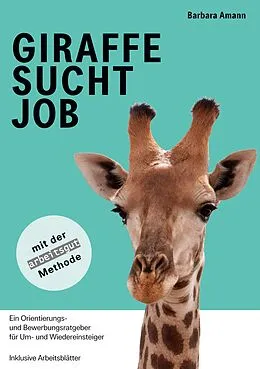 E-Book (epub) Giraffe sucht Job von Barbara Amann