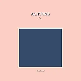 E-Book (epub) Achtung von Kurt Scharf