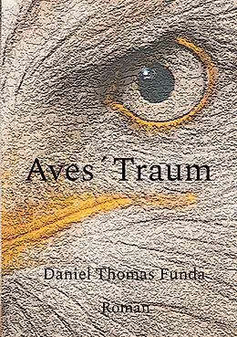 E-Book (pdf) Aves´ Traum von Daniel Thomas Funda