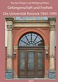 E-Book (epub) Gefangenschaft und Freiheit von Krüger Kersten, Peters Wolfgang