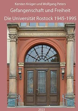 E-Book (epub) Gefangenschaft und Freiheit von Krüger Kersten, Peters Wolfgang
