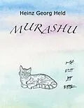 E-Book (epub) Murashu von Heinz Georg Held