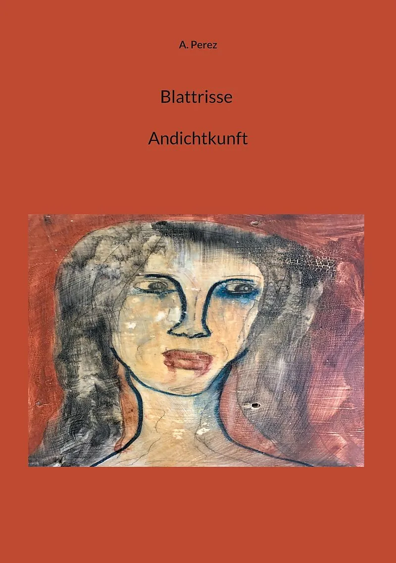 Blattrisse Andichtkunft