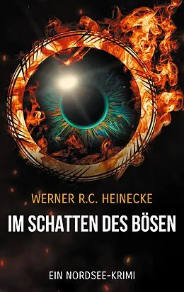 E-Book (epub) Im Schatten des Bösen von Werner R. C. Heinecke