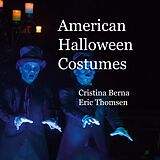 eBook (epub) American Halloween Costumes de Cristina Berna, Eric Thomsen