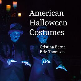 eBook (epub) American Halloween Costumes de Cristina Berna, Eric Thomsen