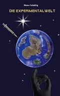 E-Book (epub) Die Experimentalwelt von Dieter Schäfrig