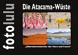 E-Book (epub) Die Atacama-Wüste von Sr. Fotolulu