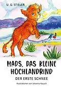 E-Book (epub) Mads, das kleine Hochlandrind von U. G. Stieler