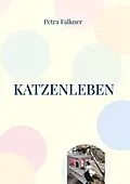 E-Book (epub) Katzenleben von Petra Falkner