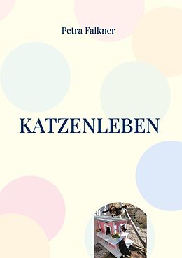 E-Book (epub) Katzenleben von Petra Falkner