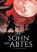 E-Book (epub) Der Sohn des Abtes von Michael Rusch