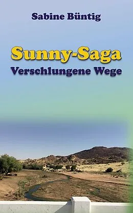 E-Book (epub) Verschlungene Wege von Sabine Büntig
