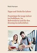 E-Book (epub) Tipps und Tricks für Lehrer von Nele Hansen