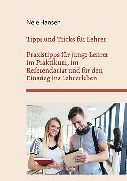 E-Book (epub) Tipps und Tricks für Lehrer von Nele Hansen