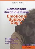 E-Book (epub) Gemeinsam durch die Krise: Emotional Support Dogs von Katharina Küsters