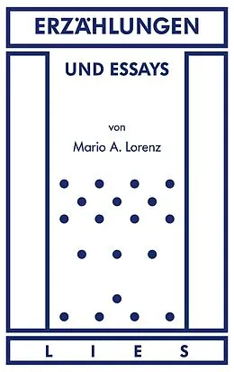 E-Book (epub) Erzählungen und Essays von Mario A. Lorenz