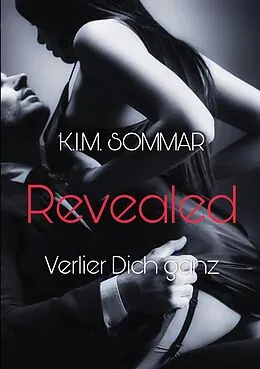 E-Book (epub) Revealed von K. I. M. Sommar