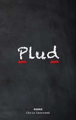E-Book (epub) Plud von Chris Cancreek