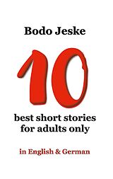 eBook (epub) 10 best short stories for adults only de Bodo Jeske