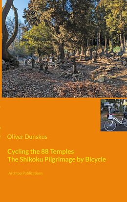 eBook (epub) Cycling the 88 Temples de Oliver Dunskus