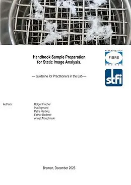 E-Book (epub) Handbook Sample Preparation for Static Image Analysis von Holger Fischer, Ina Sigmund, Petra Hartwig