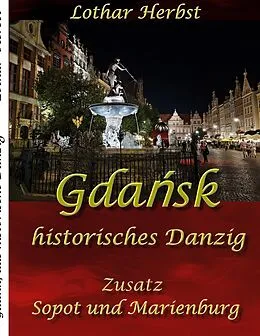 E-Book (epub) Gdansk von Lothar Herbst