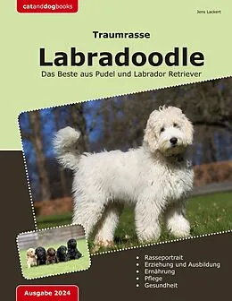 E-Book (epub) Traumrasse: Labradoodle von Jens Lackert