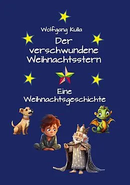 E-Book (epub) Der verschwundene Weihnachtsstern von Wolfgang Kulla