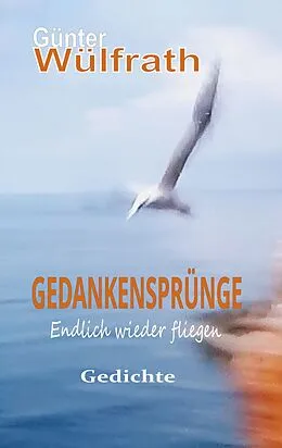 E-Book (epub) Gedankensprünge von Günter Wülfrath