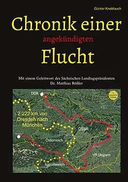 E-Book (epub) Chronik einer angekündigten Flucht von Günter Knoblauch