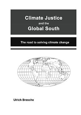 eBook (epub) Climate justice and the Global South de Ulrich Brasche