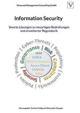 E-Book (epub) Information Security von Carsten Fabig, Alexander Haasper, Vineyard Management Consulting GmbH