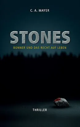 E-Book (epub) Stones von C. A. Mayer