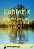 E-Book (epub) Eubiotik von Marcel Koller