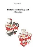E-Book (epub) Die Edlen von Bechburg und Falkenstein von Heinz J. Moll