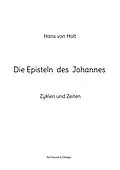 E-Book (epub) Die Episteln des Johannes von Hans von Holt