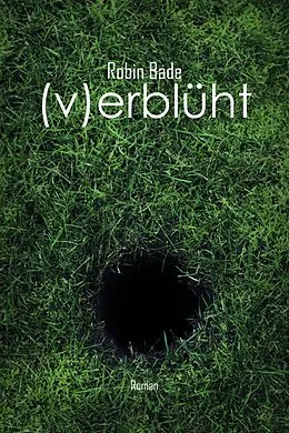 E-Book (epub) verblüht von Robin Bade