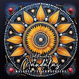 Couverture cartonnée Dot Painting Mandala Coloring Book for Adults de Monsoon Publishing