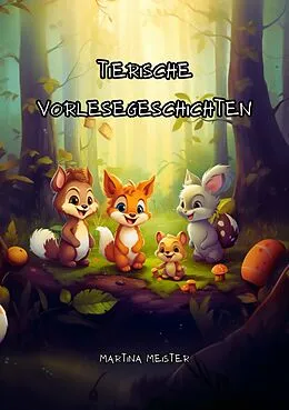 E-Book (epub) Tierische Vorlesegeschichten von Martina Meister