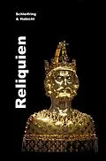 ePUB Reliquien. von Joachim H. Schleifring, Michael E. Habicht