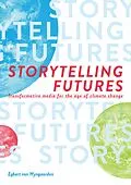 E-Book (epub) Storytelling Futures von Egbert van Wyngaarden