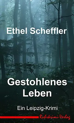 E-Book (epub) Gestohlenes Leben von Ethel Scheffler