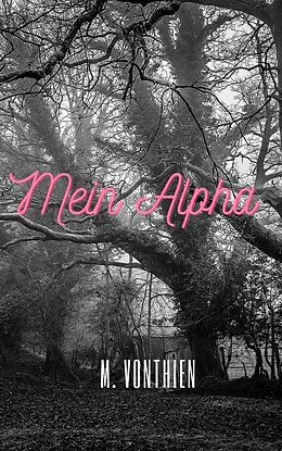 E-Book (epub) Mein Alpha von Melanie Vonthien