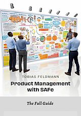 eBook (epub) Product Management with SAFe de Tobias Feldmann