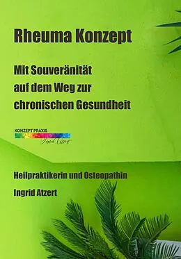 E-Book (epub) Rheuma Konzept von Ingrid Atzert